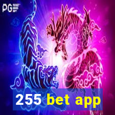 255 bet app